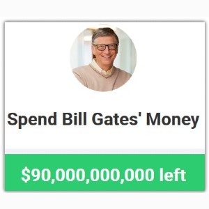 Spend Bill Gates Money